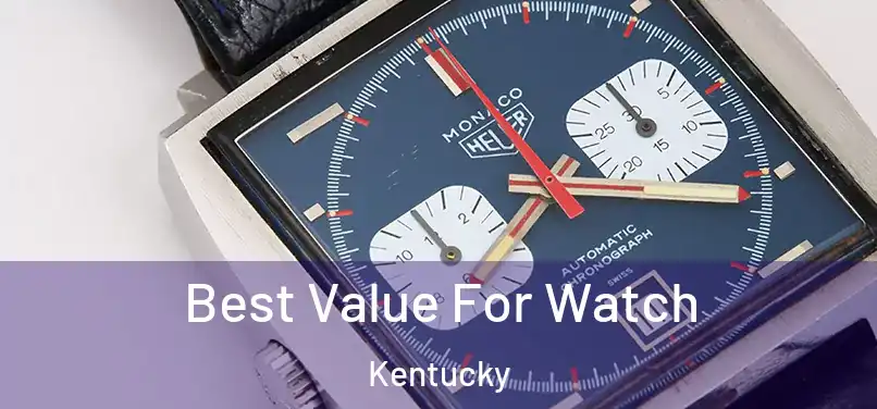 Best Value For Watch Kentucky