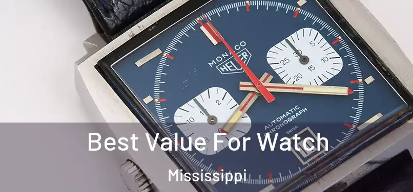Best Value For Watch Mississippi