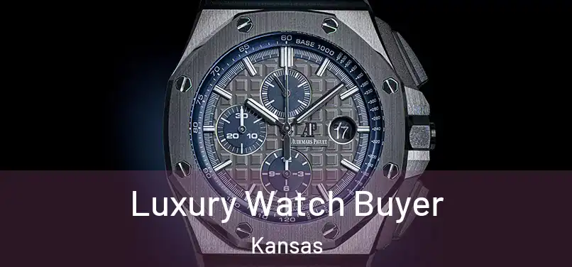 Luxury Watch Buyer Kansas