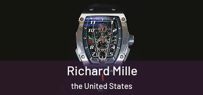 Richard Mille the United States