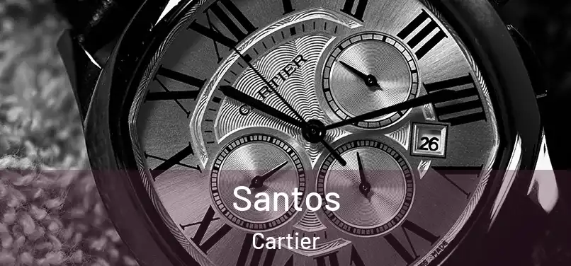 Santos Cartier