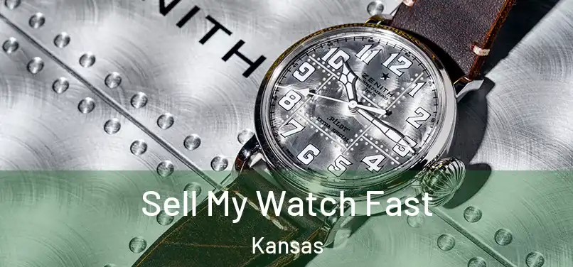 Sell My Watch Fast Kansas