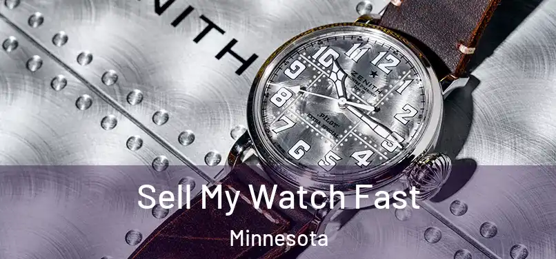 Sell My Watch Fast Minnesota