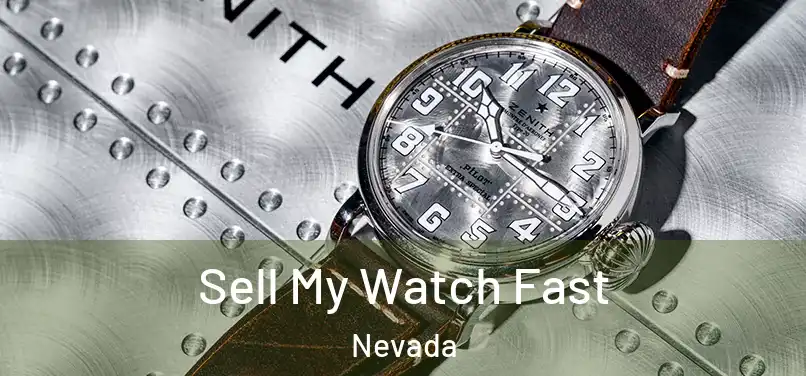 Sell My Watch Fast Nevada