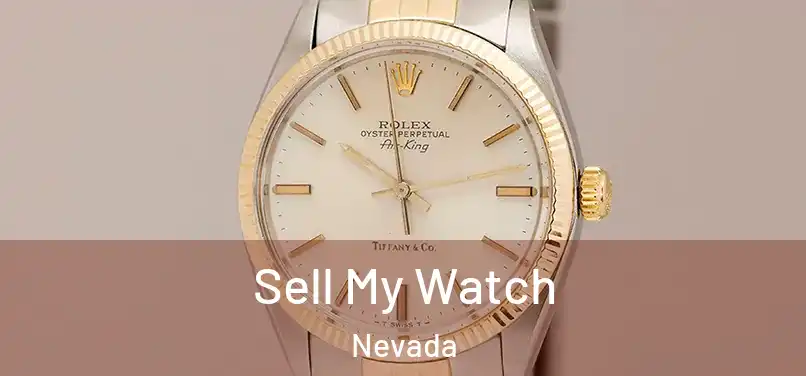 Sell My Watch Nevada