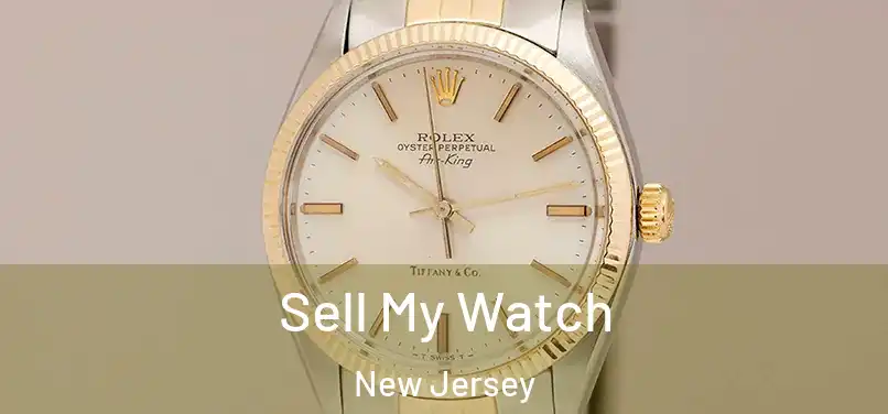Sell My Watch New Jersey