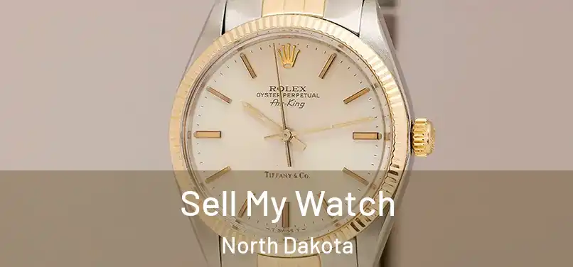 Sell My Watch North Dakota