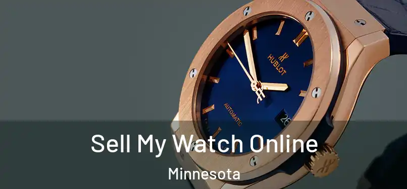 Sell My Watch Online Minnesota
