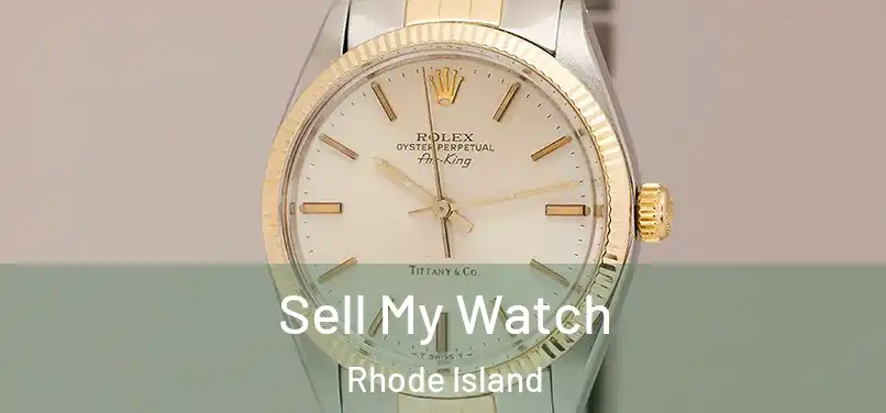 Sell My Watch Rhode Island