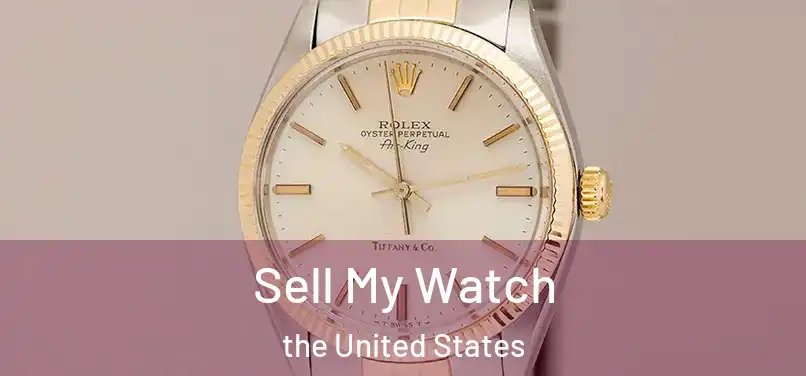 Sell My Watch the United States