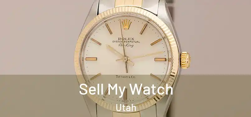 Sell My Watch Utah