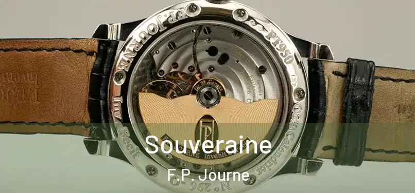 Souveraine F.P. Journe