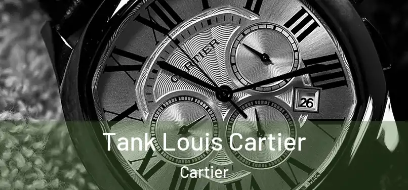 Tank Louis Cartier Cartier