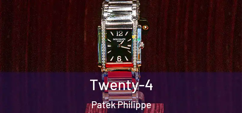 Twenty-4 Patek Philippe