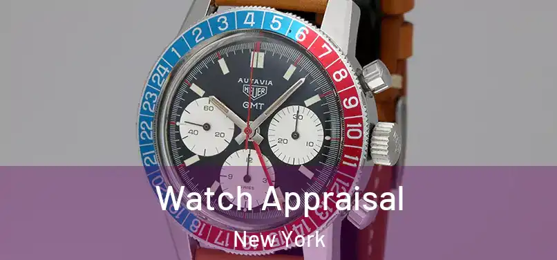Watch Appraisal New York