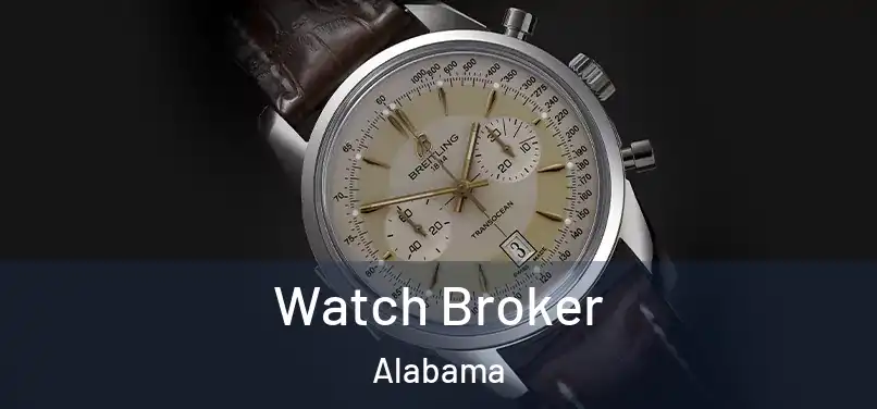 Watch Broker Alabama