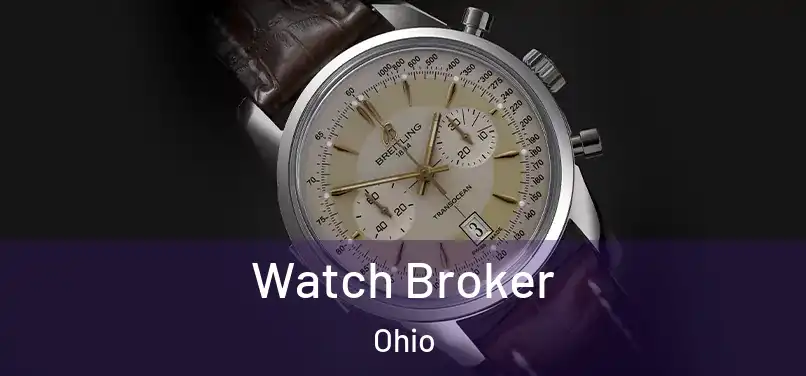 Watch Broker Ohio
