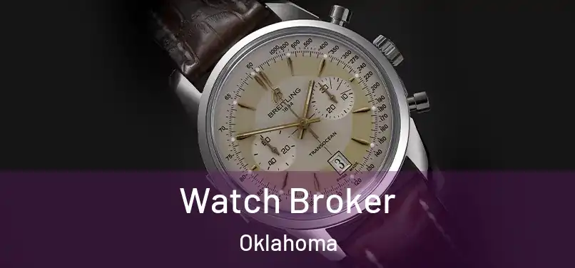 Watch Broker Oklahoma