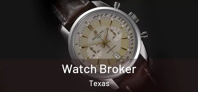 Watch Broker Texas