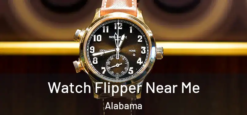 Watch Flipper Near Me Alabama