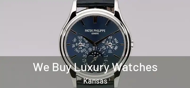 We Buy Luxury Watches Kansas