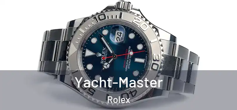 Yacht-Master Rolex